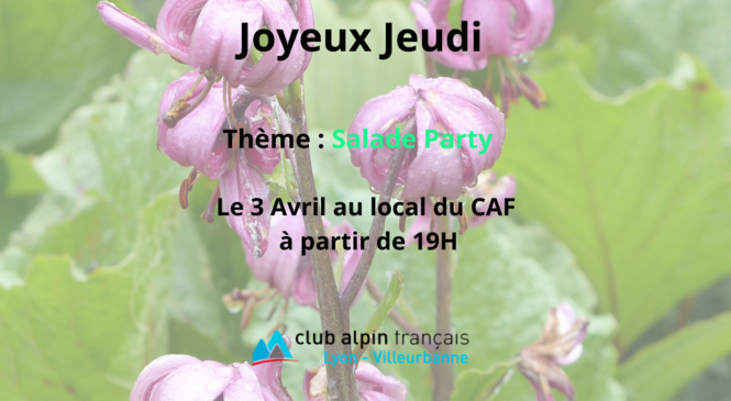 JOYEUX JEUDI D'AVRIL : SALADE PARTY ! image article
