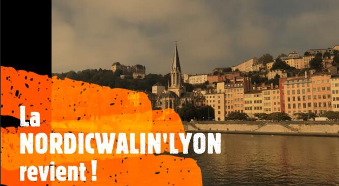 LA NORDIC WALKIN'LYON EST DE RETOUR ! image article